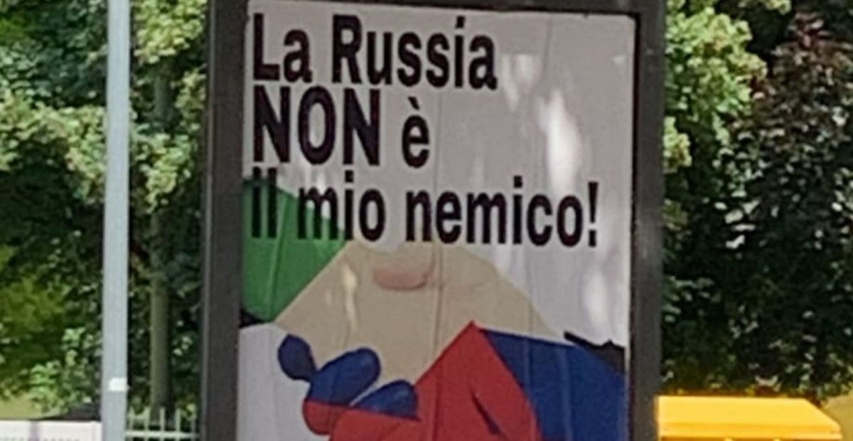 La Russia Non Il Mio Nemico Affissioni A Verona Tgverona Telenuovo