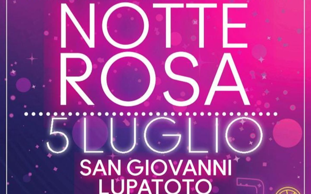 Notte rosa