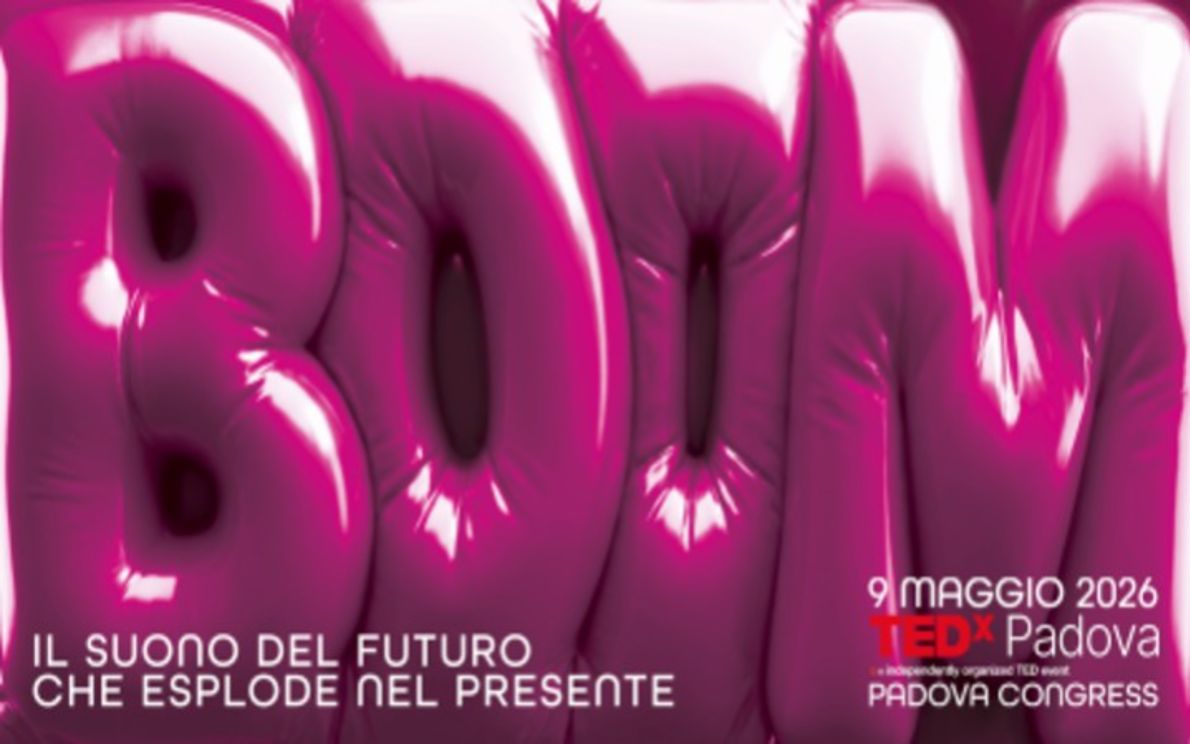 TEDxPadova – Boom
